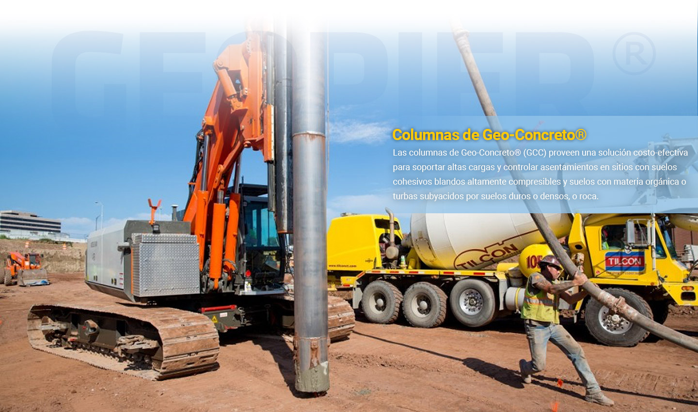GEOPIER® - Columnas de Geo-Concreto (GCC) GEOPIER® - Columnas de Geo-Concreto (GCC)